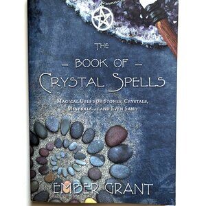 The Book of Crystal Spells magical wicca metaphysical book of practical magic